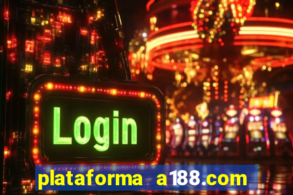 plataforma a188.com paga mesmo